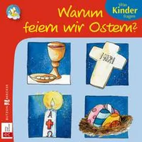 Lörks |  Warum feiern wir Ostern? | Buch |  Sack Fachmedien