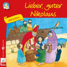 Schirmer |  Lieber, guter Nikolaus | Buch |  Sack Fachmedien