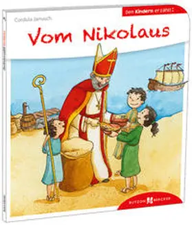 Janusch |  Vom Nikolaus den Kindern erzählt | Buch |  Sack Fachmedien