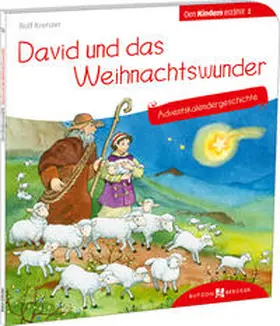 Krenzer |  David und das Weihnachtswunder. Adventskalendergeschichte | Buch |  Sack Fachmedien