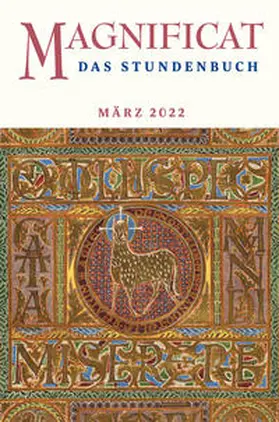 Redaktion MAGNIFICAT |  MAGNIFICAT MÄRZ 2022 | Buch |  Sack Fachmedien