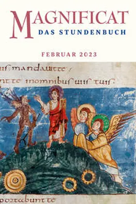 Redaktion MAGNIFICAT |  MAGNIFICAT FEBRUAR 2023 | Buch |  Sack Fachmedien