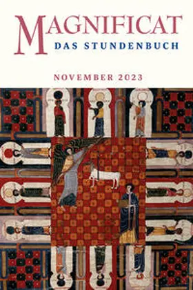 Redaktion MAGNIFICAT |  MAGNIFICAT NOVEMBER 2023 | Buch |  Sack Fachmedien