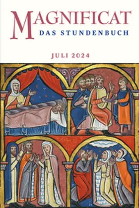 Redaktion MAGNIFICAT |  MAGNIFICAT JULI 2024 | Buch |  Sack Fachmedien