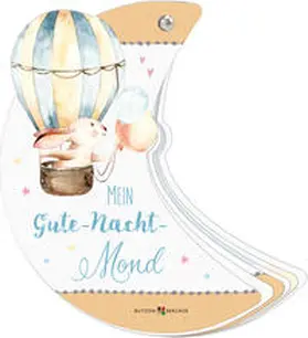 Erath | Mein Gute-Nacht-Mond | Buch | 978-3-7666-3675-1 | www2.sack.de