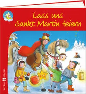 Lörks |  Lass uns Sankt Martin feiern | Buch |  Sack Fachmedien