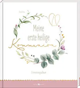 Rose |  Meine erste heilige Kommunion | Buch |  Sack Fachmedien