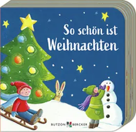  So schön ist Weihnachten | Buch |  Sack Fachmedien