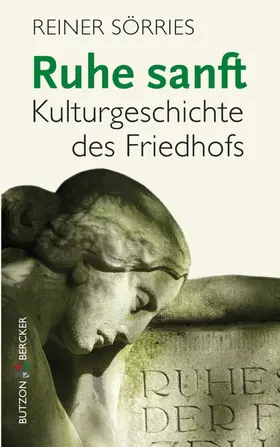 Sörries |  Ruhe sanft | eBook | Sack Fachmedien