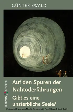 Ewald |  Auf den Spuren der Nahtoderfahrungen | eBook | Sack Fachmedien