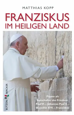 Kopp |  Franziskus im Heiligen Land | eBook | Sack Fachmedien