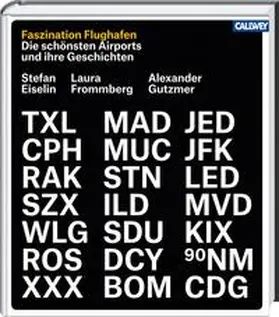 Eiselin / Frommberg / Gutzmer |  Faszination Flughafen | Buch |  Sack Fachmedien