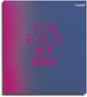 Raue |  My Way | Buch |  Sack Fachmedien