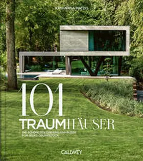 Matzig |  101 Traumhäuser | Buch |  Sack Fachmedien