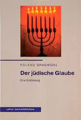 Gradwohl |  Der jüdische Glaube | Buch |  Sack Fachmedien