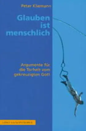 Kliemann |  Glauben ist menschlich | Buch |  Sack Fachmedien