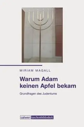 Magall |  Warum Adam keinen Apfel bekam | Buch |  Sack Fachmedien