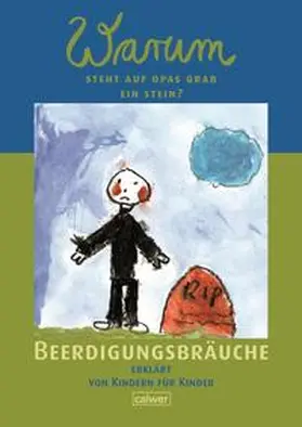 Butt |  Warum steht auf Opas Grab ein Stein? | Buch |  Sack Fachmedien