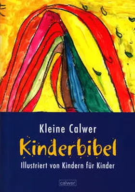 Butt |  Kleine Calwer Kinderbibel | Buch |  Sack Fachmedien