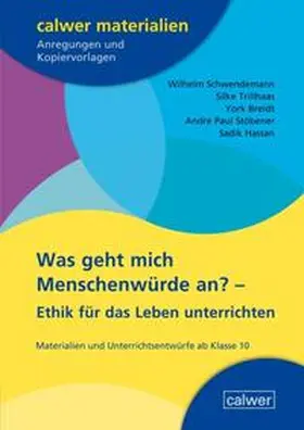 Schwendemann / Trillhaas / Breidt |  Was geht mich Menschenwürde an? | Buch |  Sack Fachmedien