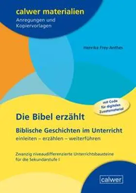 Frey-Anthes |  Die Bibel erzählt | Buch |  Sack Fachmedien