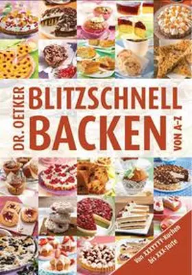  Blitzschnell Backen von A-Z | Buch |  Sack Fachmedien