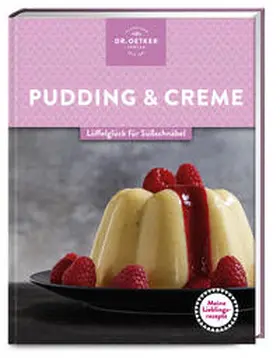 Verlag / Oetker |  Meine Lieblingsrezepte: Pudding & Creme | Buch |  Sack Fachmedien