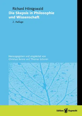 Hönigswald / Schirren / Benne |  Die Skepsis in Philosophie und Wissenschaft | Buch |  Sack Fachmedien