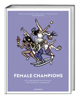 de Swetschin / Dupont / Szlamka |  Female Champions | Buch |  Sack Fachmedien