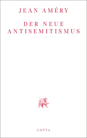 Améry | Der neue Antisemitismus | E-Book | www2.sack.de