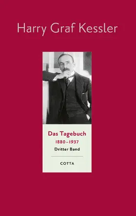 Kessler / Kamzelak / Ott |  Das Tagebuch (1880-1937), Band 3 | Buch |  Sack Fachmedien