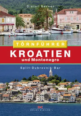 Berner |  Kroatien und Montenegro | Buch |  Sack Fachmedien