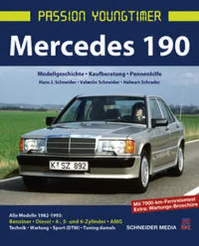 Schneider / Dr. Valentin Schneider / Schrader |  Mercedes 190 | Buch |  Sack Fachmedien