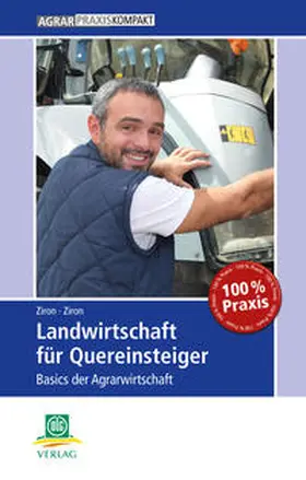 Ziron |  Landwirtschaft für Quereinsteiger | Buch |  Sack Fachmedien