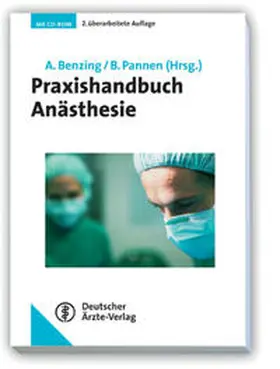 Benzing / Pannen |  Praxishandbuch Anästhesie | Buch |  Sack Fachmedien