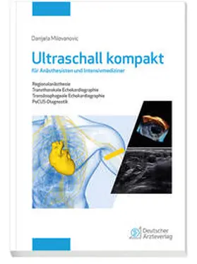 Milovanovic |  Ultraschall kompakt für Anästhesisten und Intensivmediziner | eBook | Sack Fachmedien