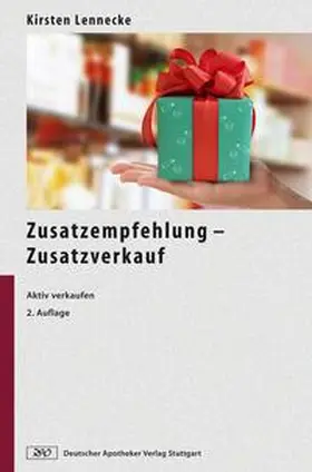 Lennecke |  Zusatzempfehlung - Zusatzverkauf | Buch |  Sack Fachmedien
