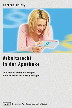 Thiery | Arbeitsrecht in der Apotheke | E-Book | www2.sack.de