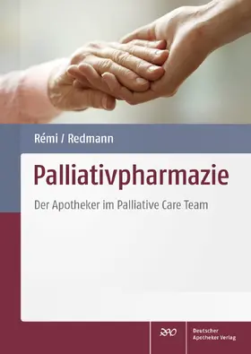 Remi / Redmann |  Palliativpharmazie | eBook | Sack Fachmedien