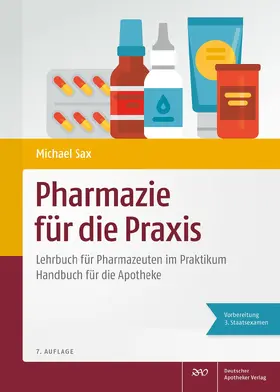 Gebler / Kindl / Sax |  Pharmazie für die Praxis | Buch |  Sack Fachmedien