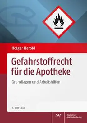Herold / Kaufmann |  Gefahrstoffrecht für die Apotheke | Buch |  Sack Fachmedien