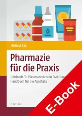 Gebler / Sax / Kindl |  Pharmazie für die Praxis | eBook | Sack Fachmedien