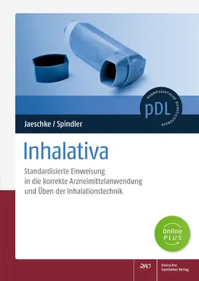 Jaeschke / Spindler |  Inhalativa | Buch |  Sack Fachmedien