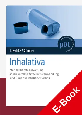 Jaeschke / Spindler |  Inhalativa | eBook | Sack Fachmedien