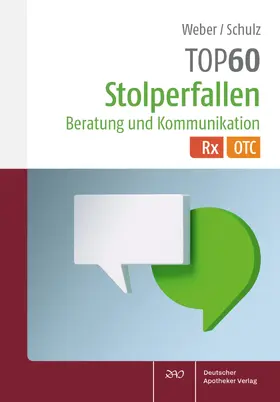 Weber / Schulz |  TOP 60 Stolperfallen Beratung und Kommunikation | Buch |  Sack Fachmedien