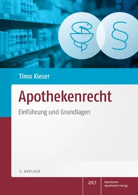 Kieser |  Apothekenrecht | Buch |  Sack Fachmedien