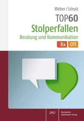 Weber / Schulz |  TOP 60 Stolperfallen Beratung und Kommunikation | eBook | Sack Fachmedien