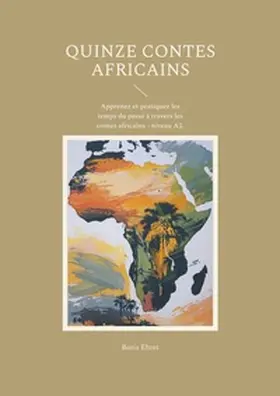 Ehret |  Quinze contes africains | Buch |  Sack Fachmedien
