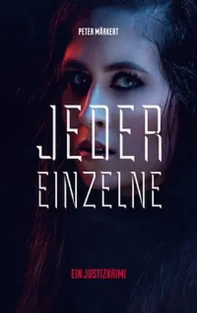 Märkert |  Jeder Einzelne | Buch |  Sack Fachmedien
