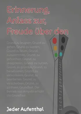 Aufenthal / Ehrhardt |  Freude über den Anlass zur Erinnerung | Buch |  Sack Fachmedien